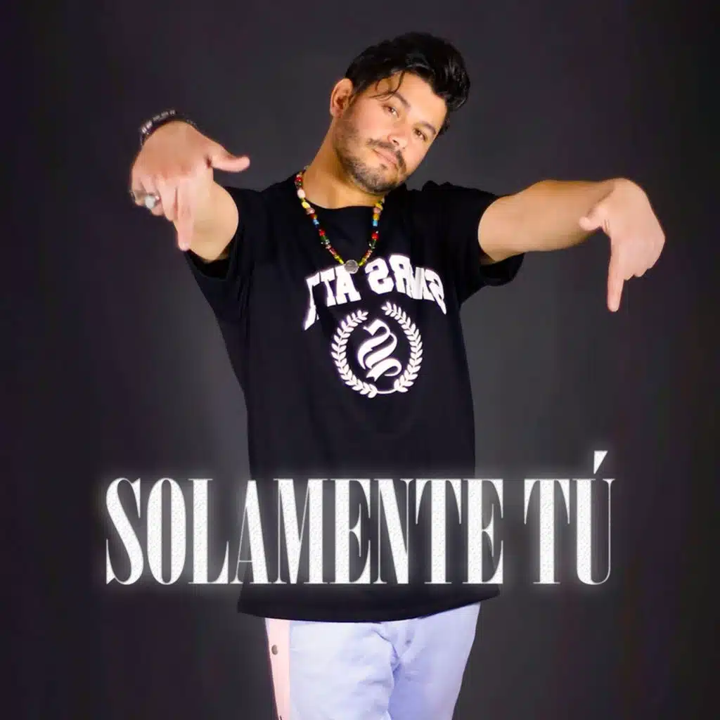 Solamente Tú