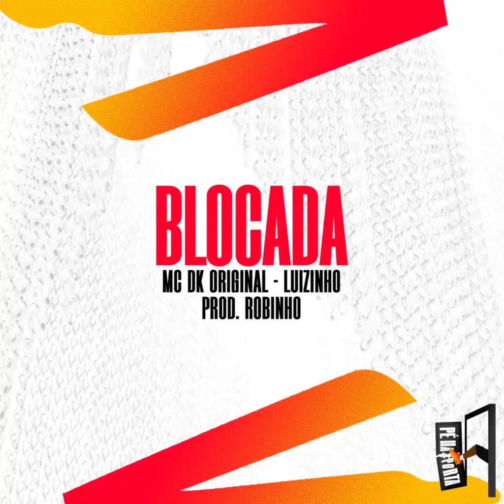 Blocada (feat. Luizinho)