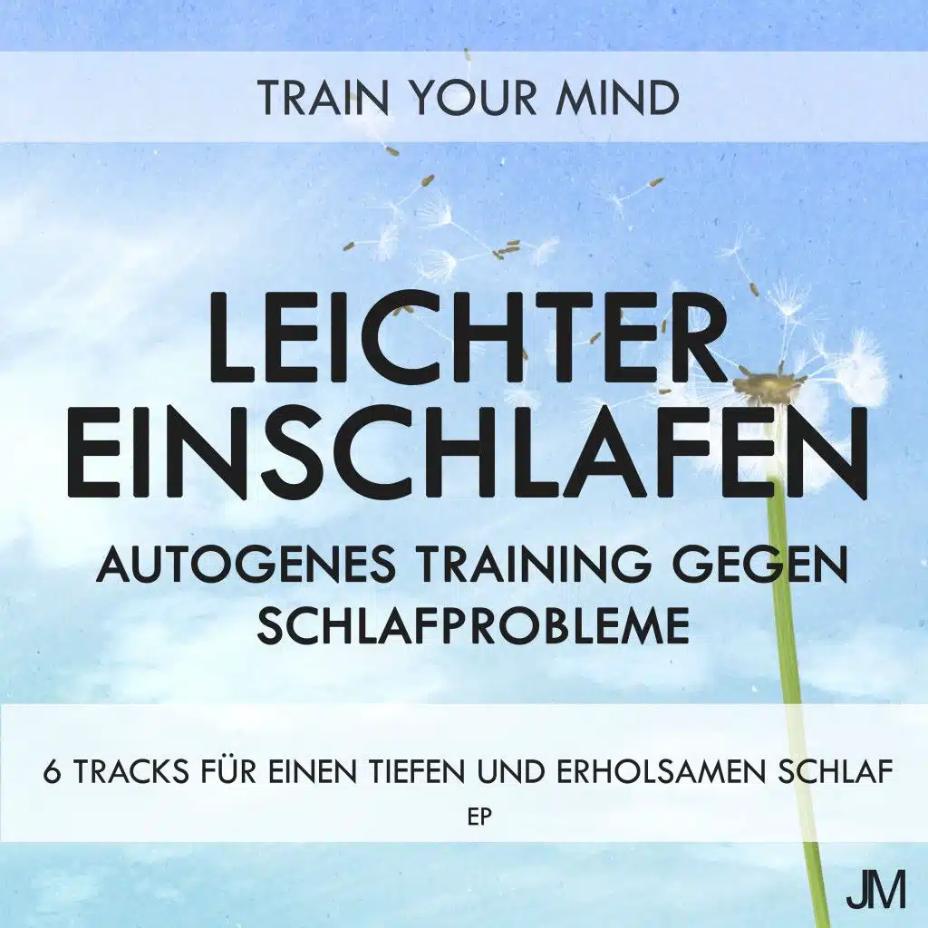 Leichter Einschlafen: Autogenes Training gegen Schlafprobleme EP
