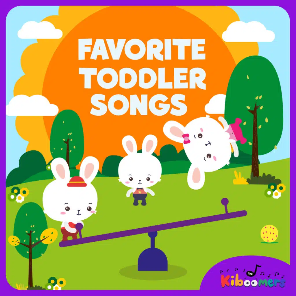 Favorite Toddler Songs