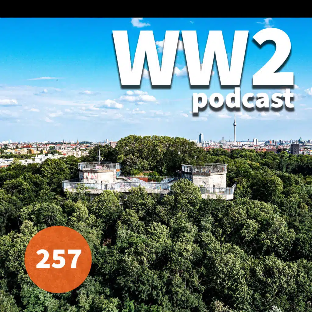 257 - Uncovering Berlin's Wartime Past