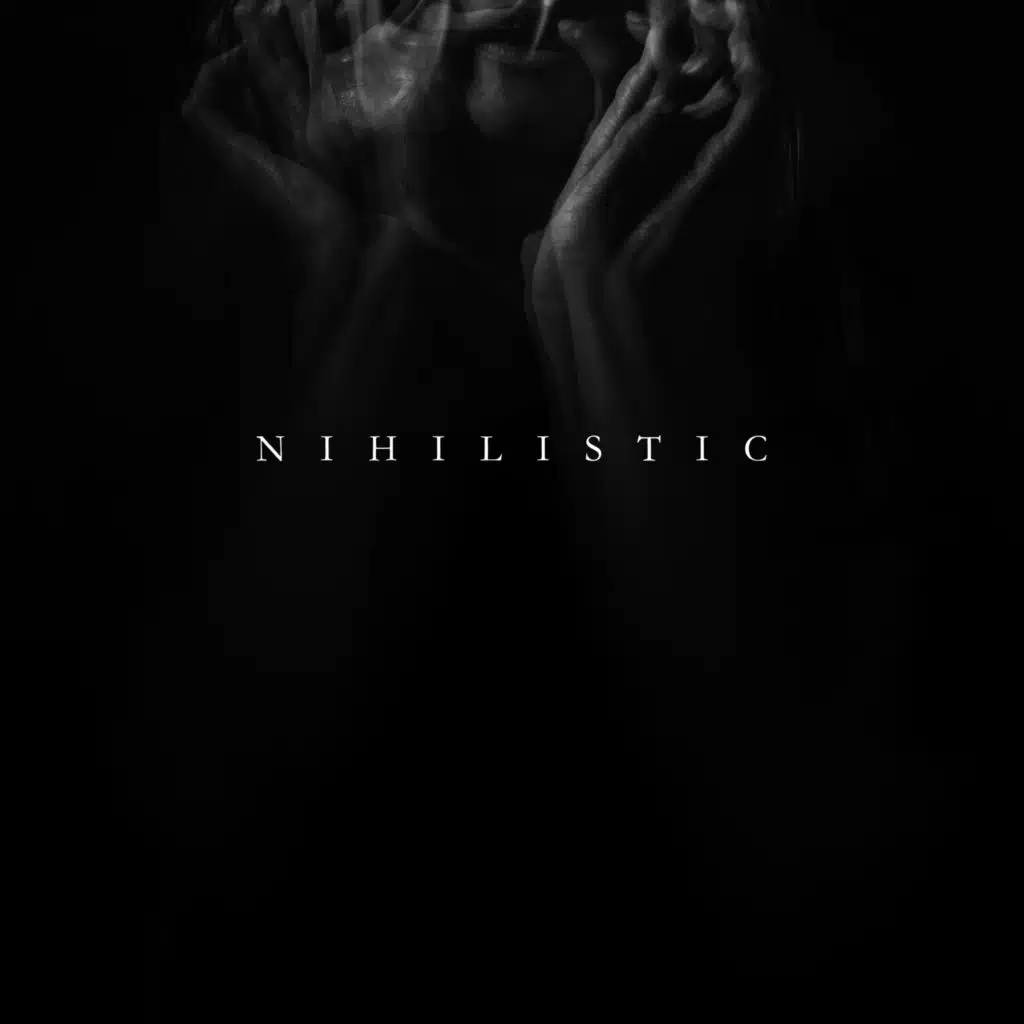 Nihilistic