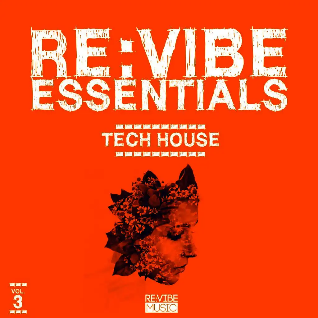 Re:Vibe Essentials - Tech House, Vol. 3