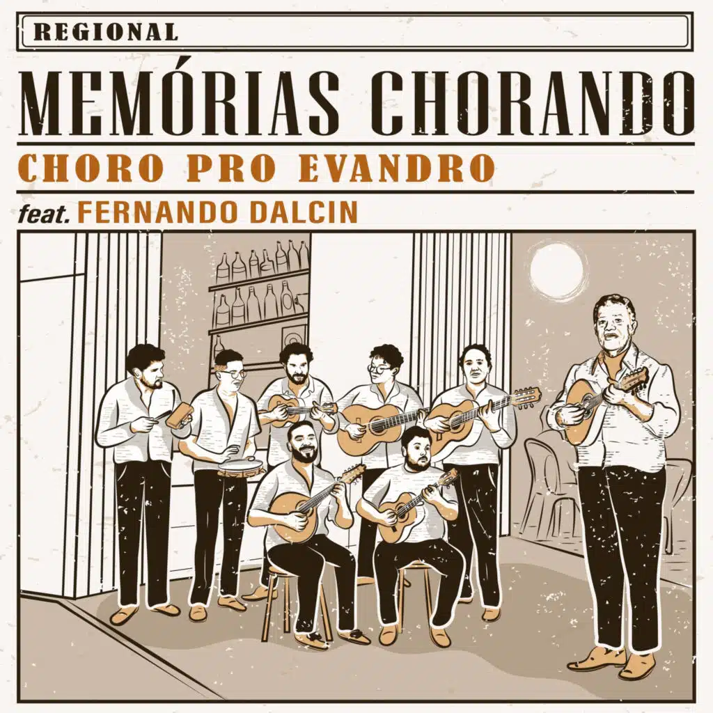 Choro pro Evandro (feat. Fernando Dalcin)