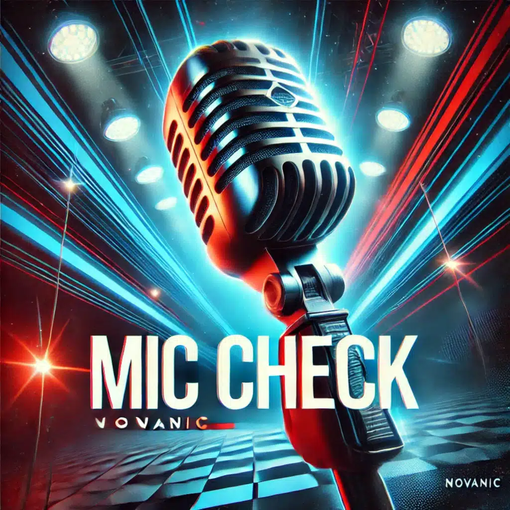 Mic Check