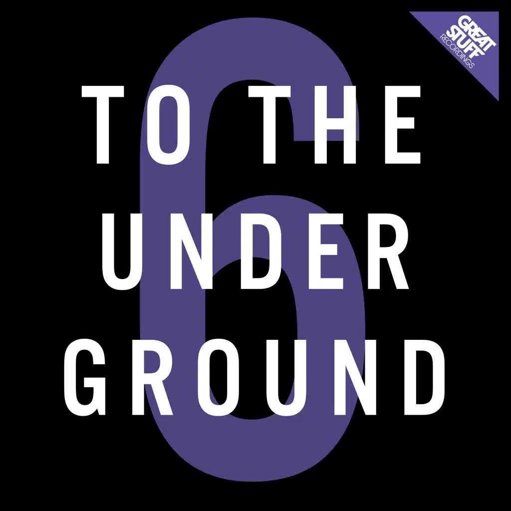 To the Underground, Vol. 6