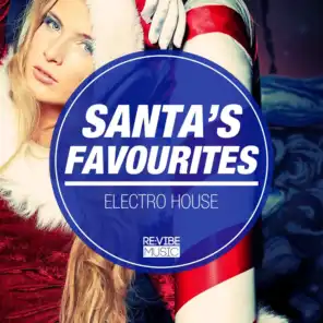 Santa's Favourites - Electro House
