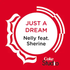 Just A Dream (Coke Studio Fusion Mix)