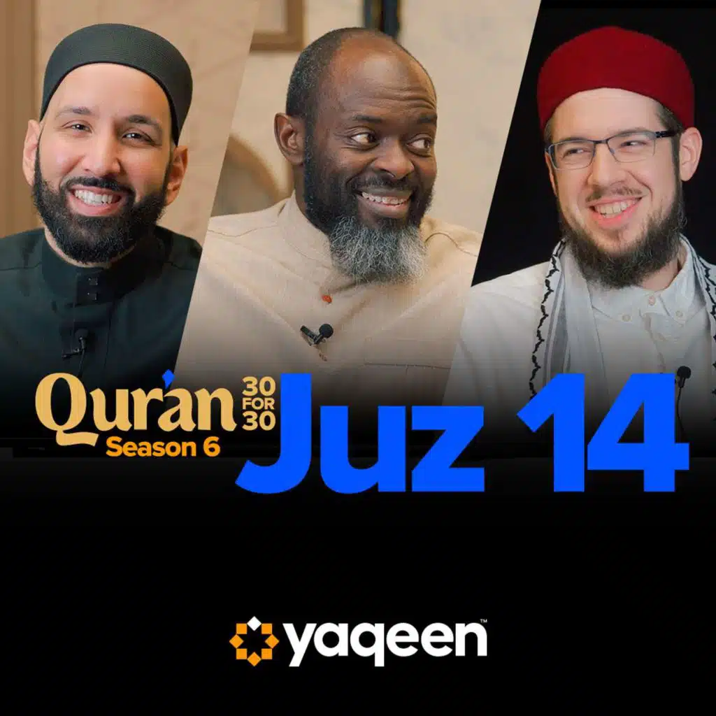 Juz 14: How Shaytan Influences You | Imam Tom Facchine | Season 6