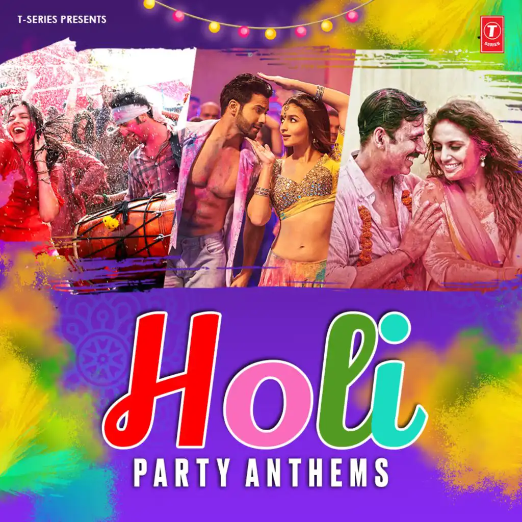 Holi Party Anthems