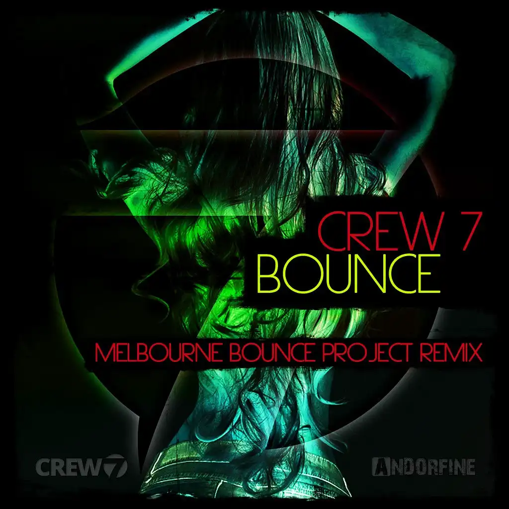 Bounce (Melbourne Bounce Project Remix)