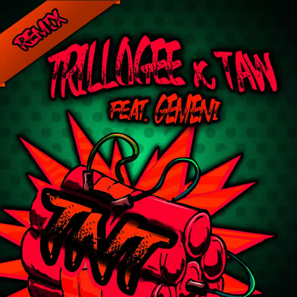 Tnt (Happy Gangsters Remix Edit)