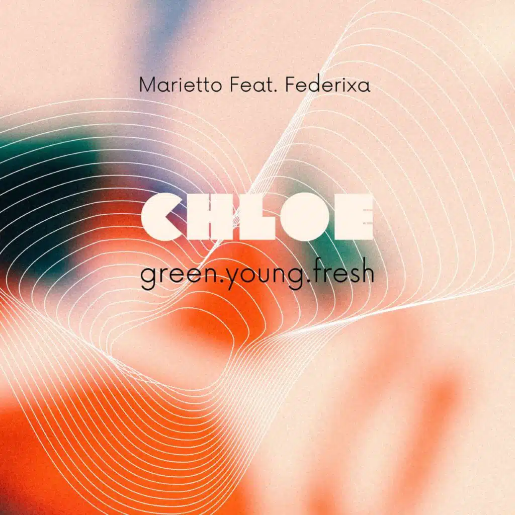 CHLOE (green.young.fresh) [feat. Federixa]