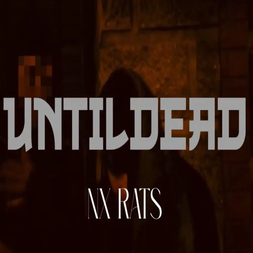 UNTILDEAD (feat. Cucks)