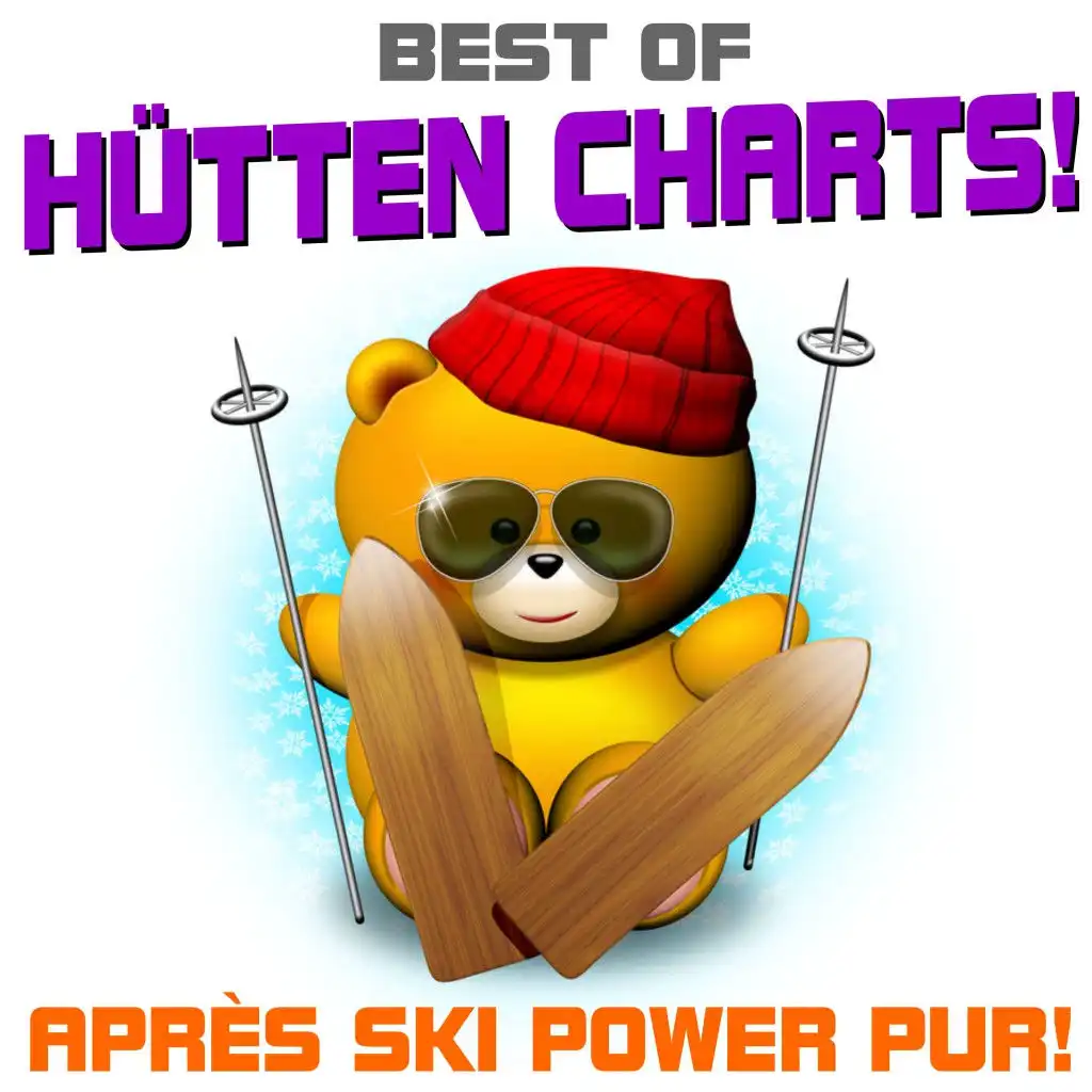 Best of Hütten Charts! Après Ski Hits pur!