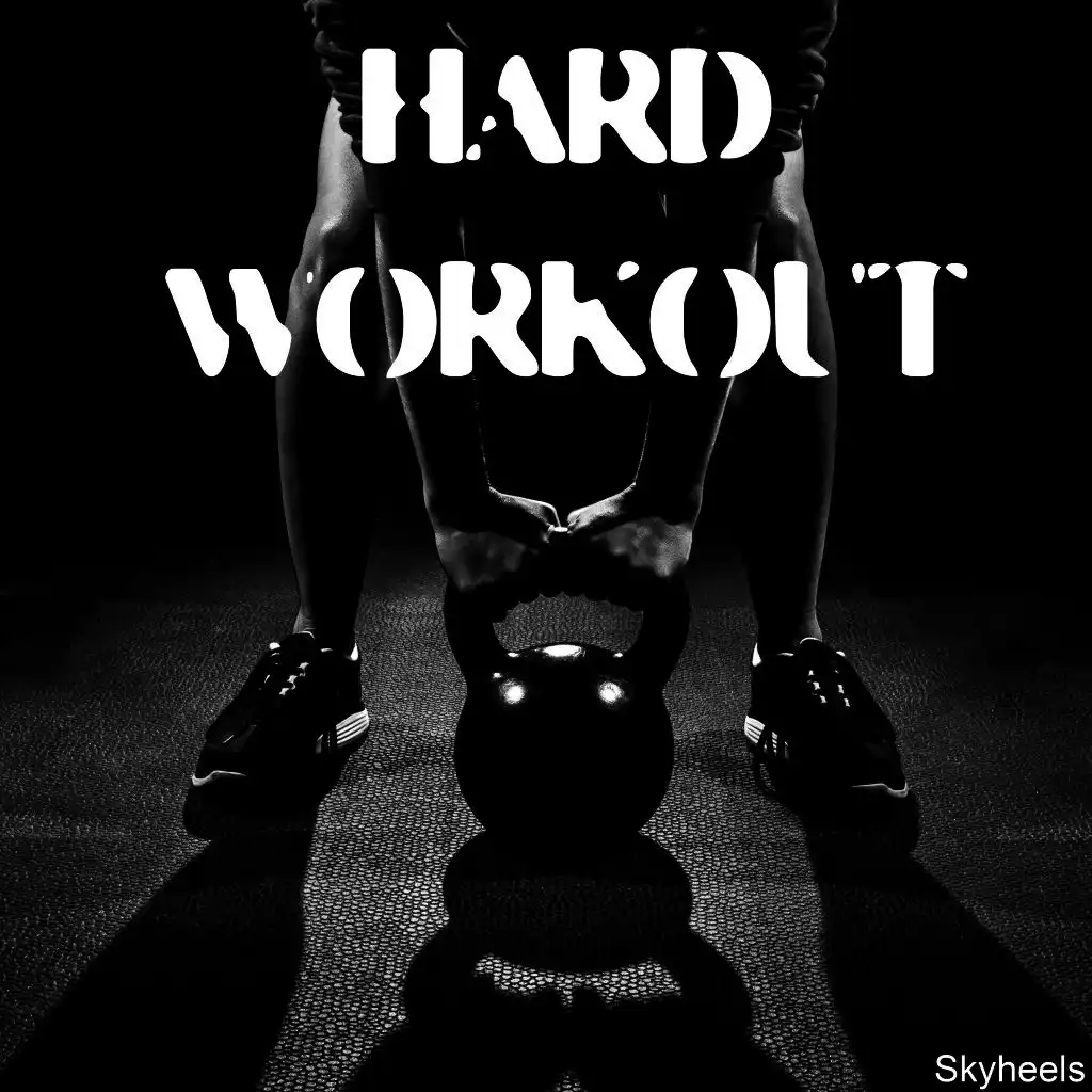 Hard Workout