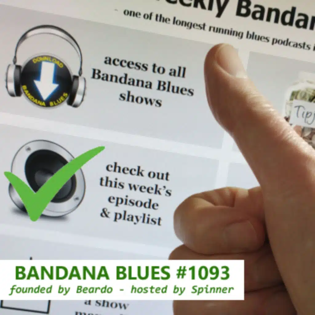 Bandana Blues #1093 - Got It Done