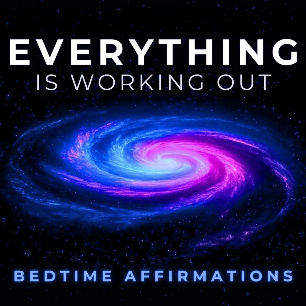 Bedtime Sleep Affirmations for Abundance, Trust the Universe