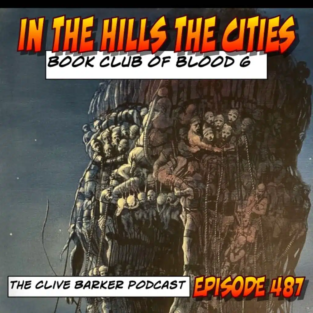 487 : Book Club of Blood – In The Hills The Cities