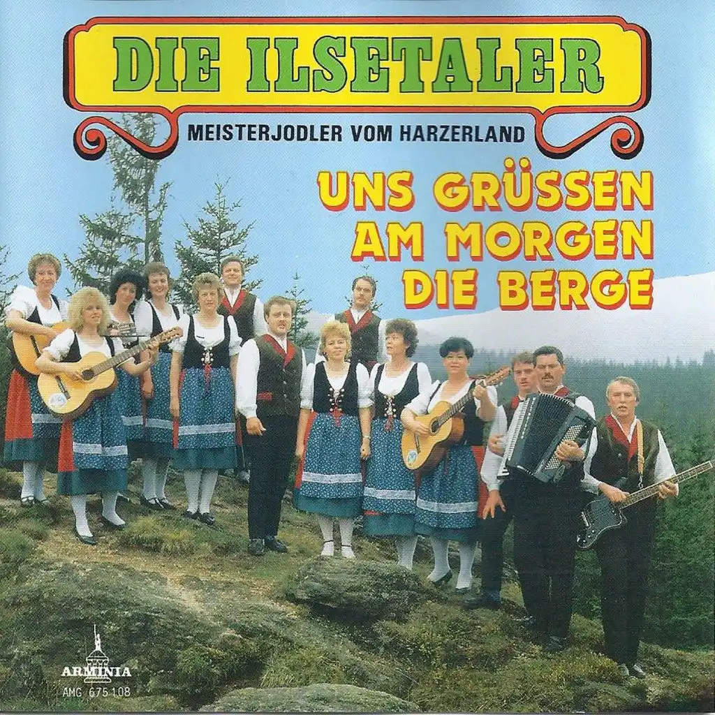 Die Ilsetaler Meisterjodler vom Harzerland