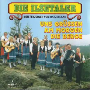 Die Ilsetaler Meisterjodler vom Harzerland