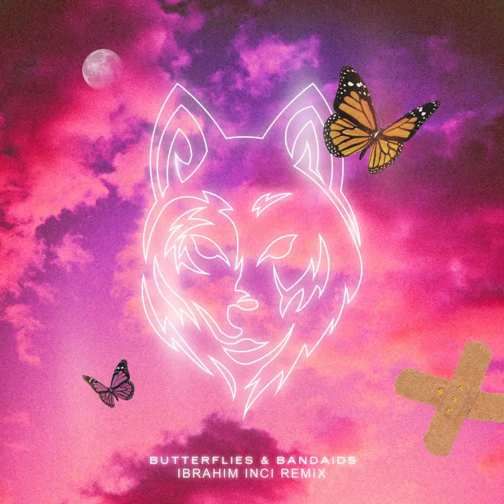 Butterflies & Bandaids (Ibrahim Inci Remix)