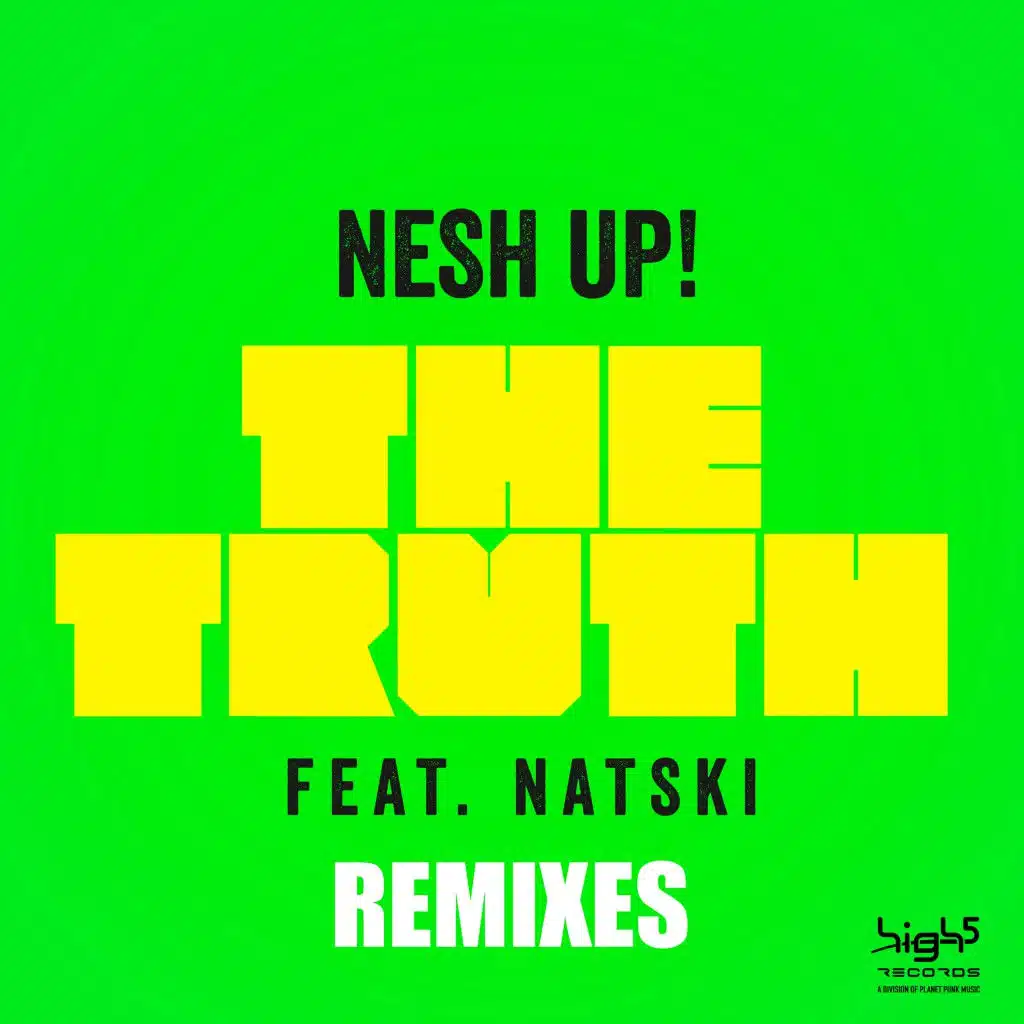The Truth (Remixes) [feat. Natski]