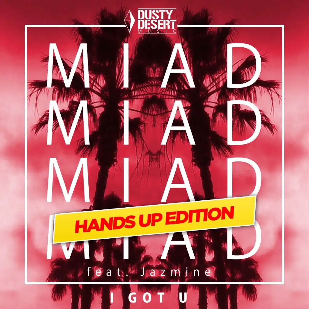 I Got U (Dancefloor Kingz Remix) [feat. Jazmine]