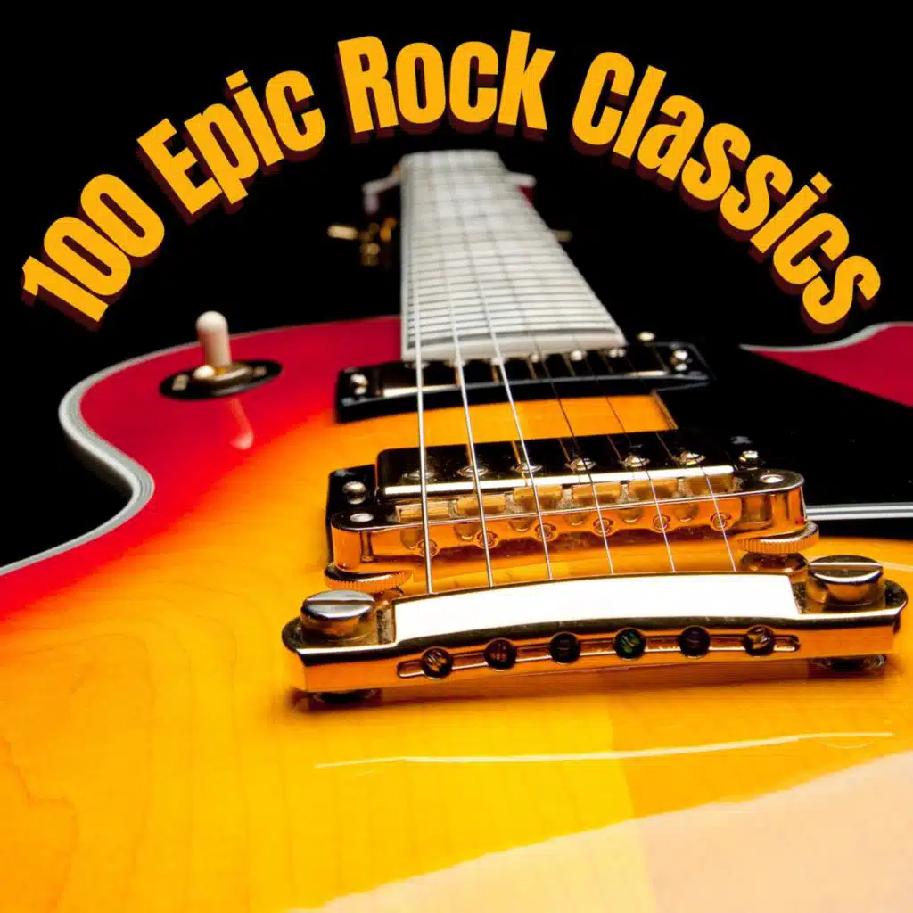 100 Epic Rock Classics