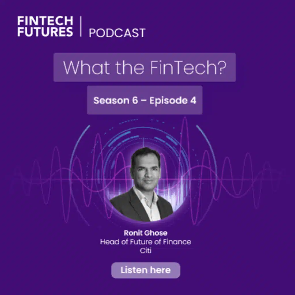 What the FinTech? | S.6 Episode 4 | The future of banking – the rise of agentic AI in financial services