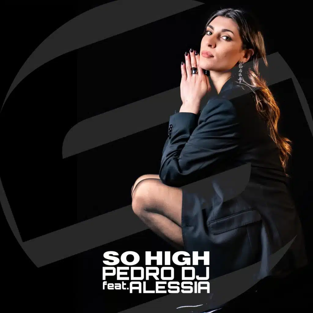 So High (Radio Edit) [feat. Alessia]