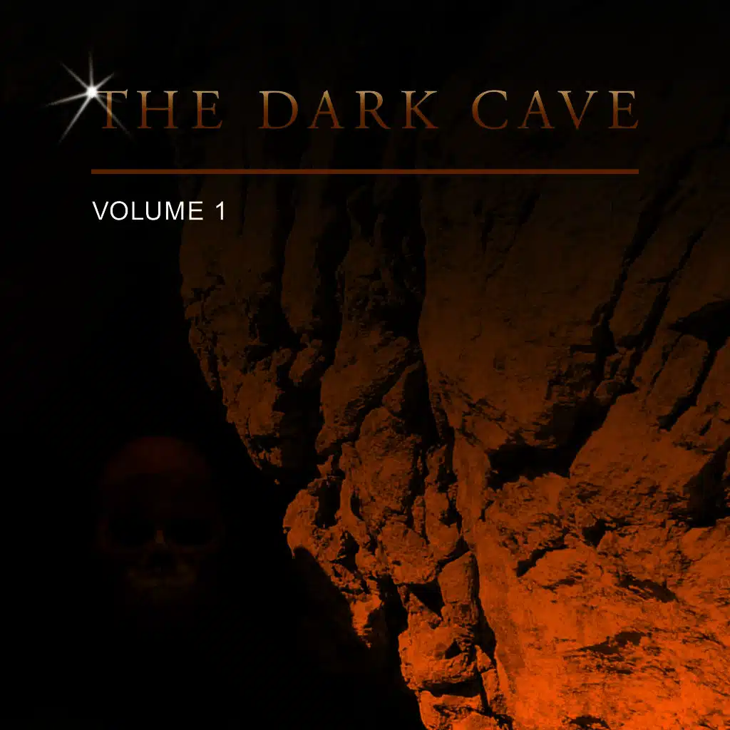 The Dark Cave, Vol. 1