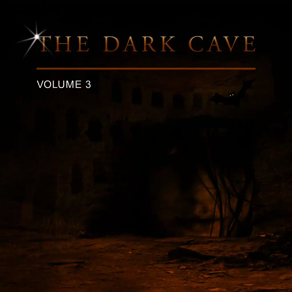 The Dark Cave, Vol. 3