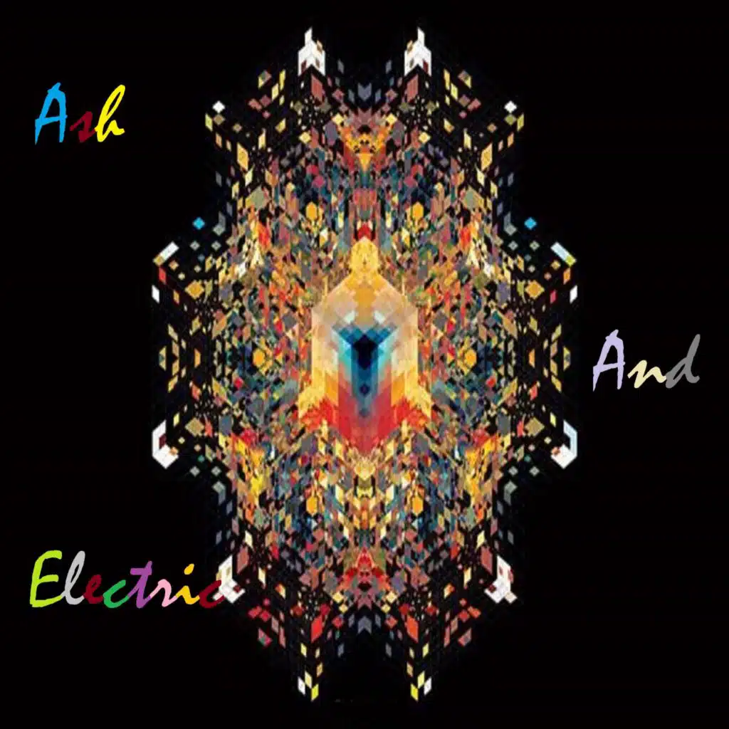 Ash And Electric