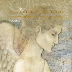 Angels Spell, Vol. 1