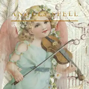Angels Spell, Vol. 2