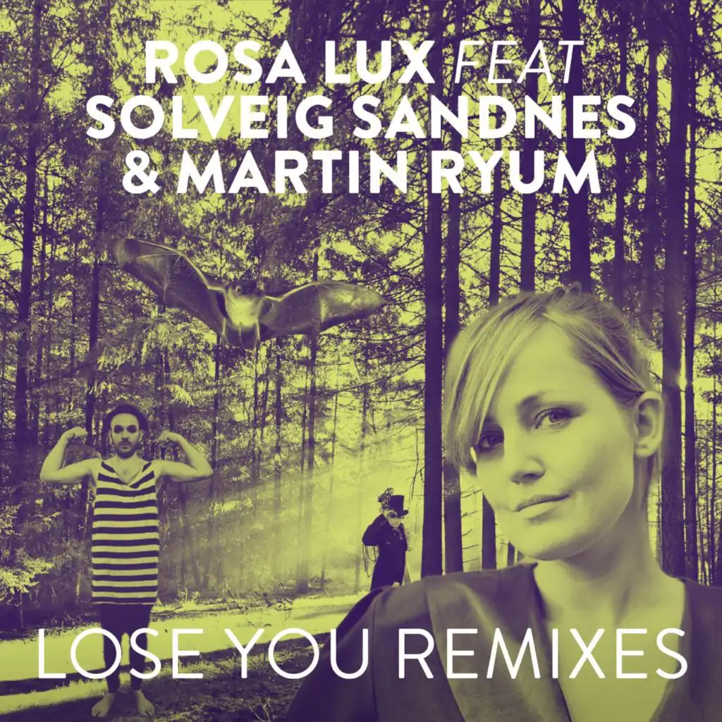 Lose You (Radio Edit) [feat. Solveig Sandnes & Martin Ryum]