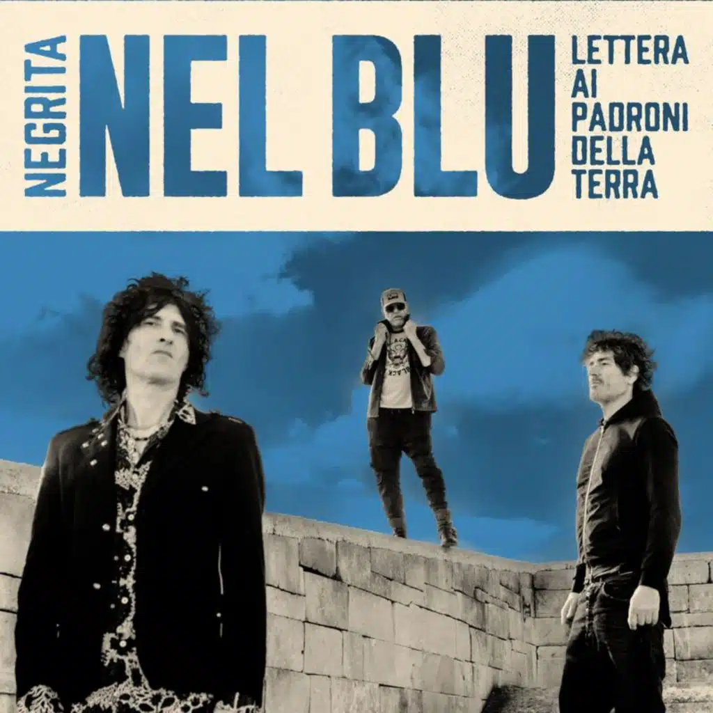Nel Blu (Lettera Ai Padroni Della Terra)