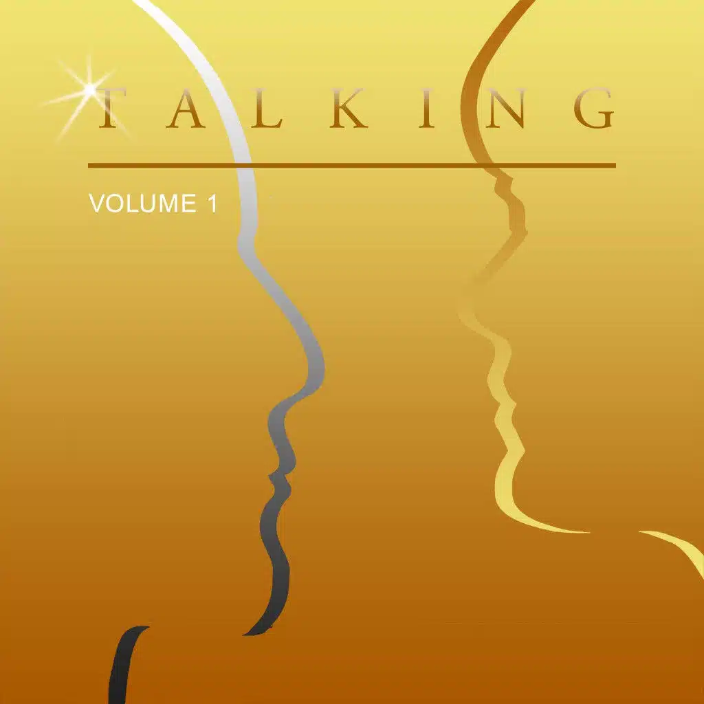 Talking, Vol. 1