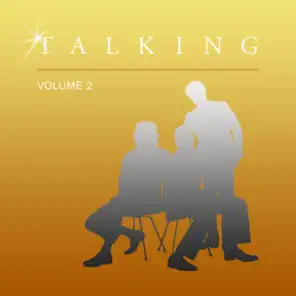 Talking, Vol. 2