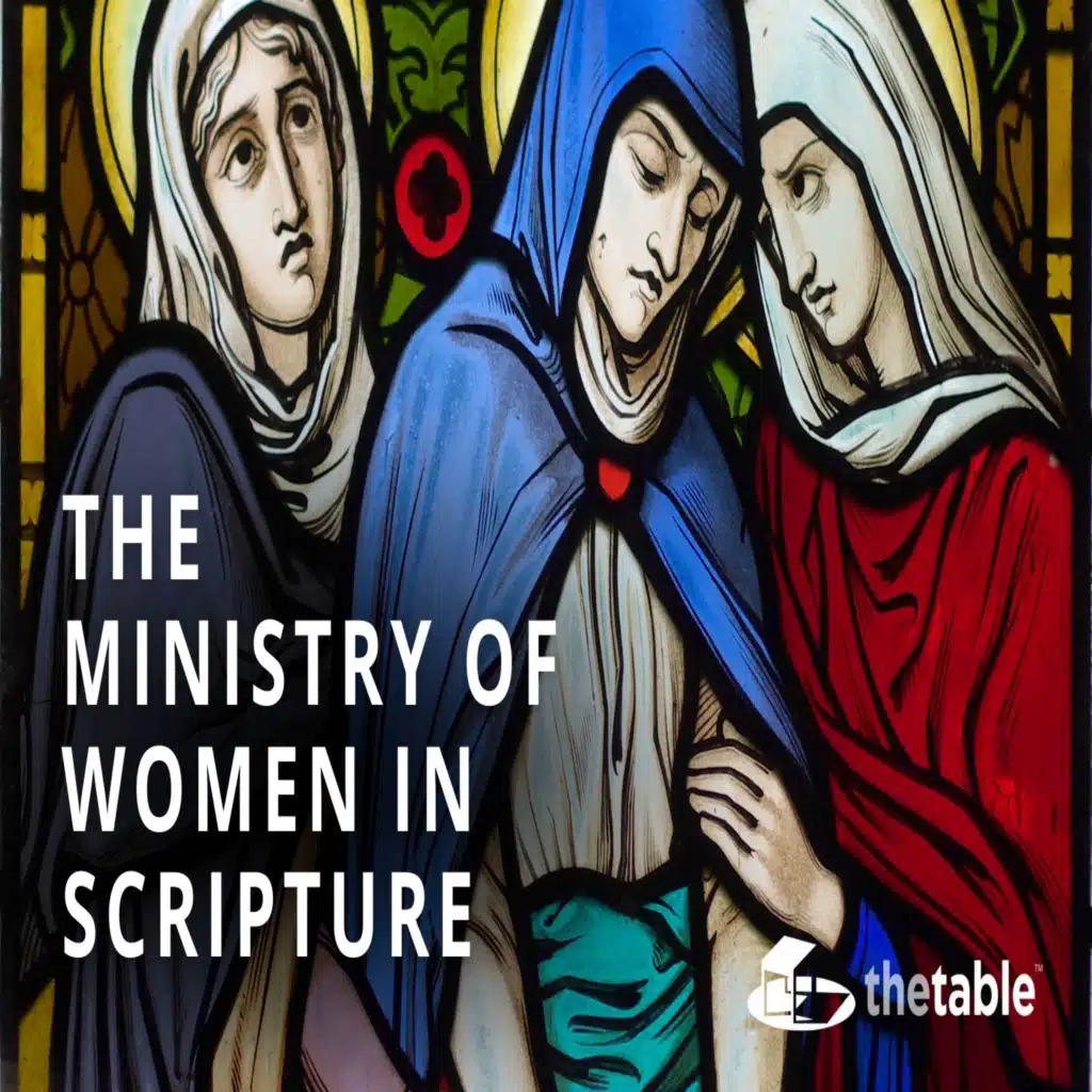 The Ministry of Women in Scripture: Classic