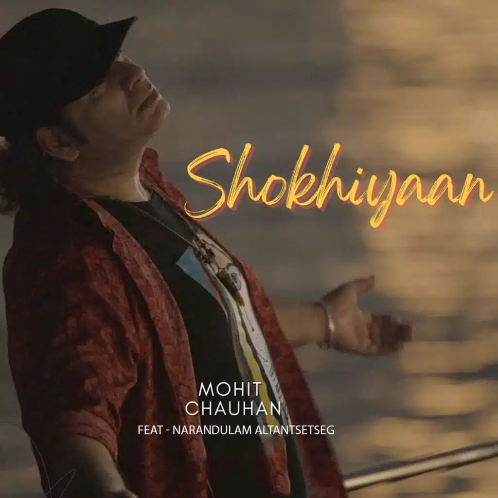 Shokhiyaan (feat. Narandulam Altantsetseg)