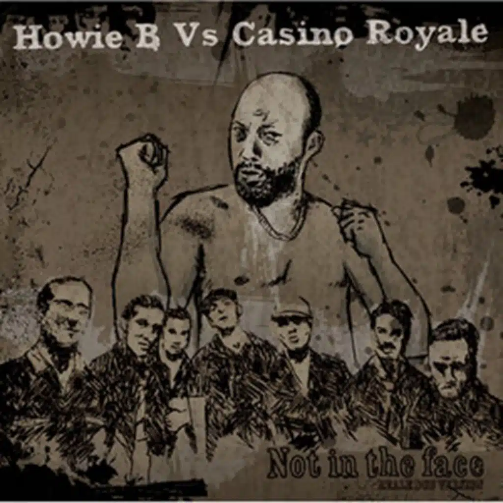 Howie B vs Casino Royale