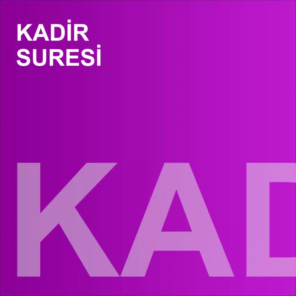 Kadir Suresi (feat. Hamza Dolgun)