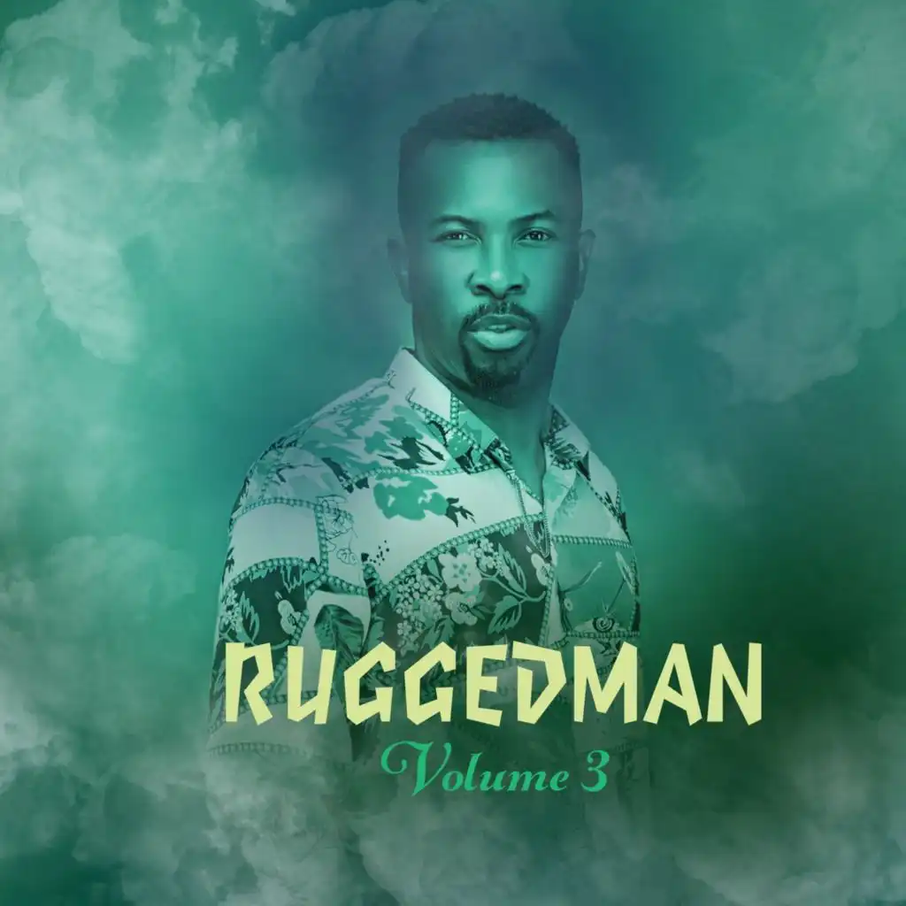 Ruggedman, Vol. 3 (feat. C-Mion)