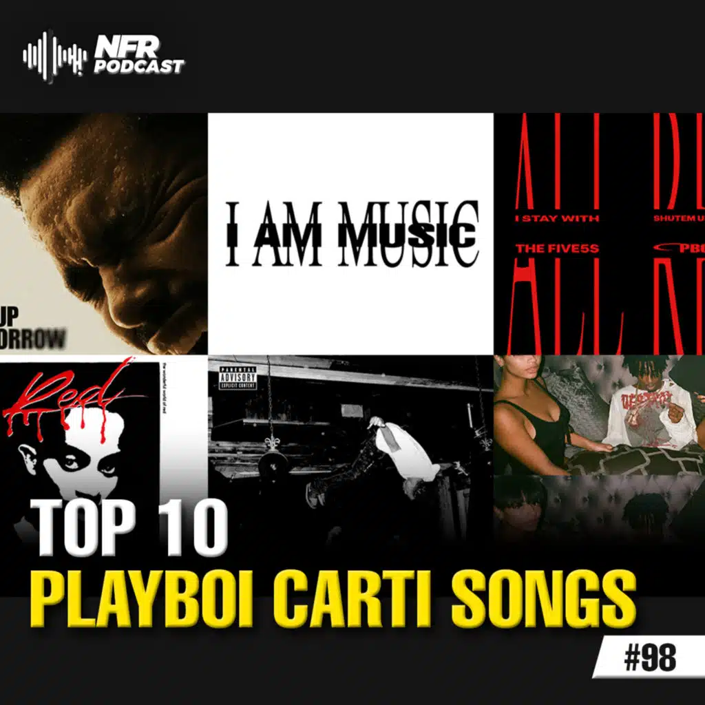 Top 10 Playboi Carti Songs
