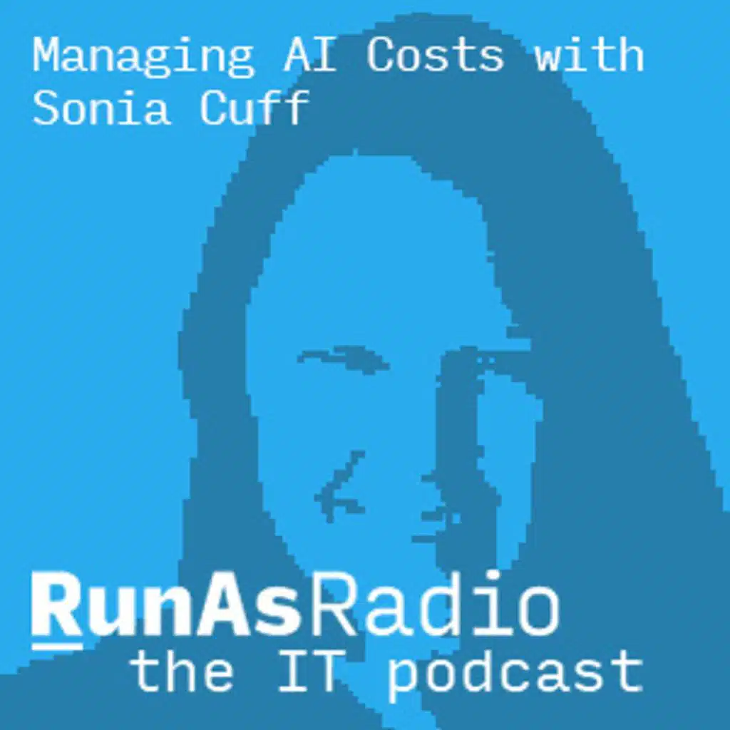 Managing AI Costs with Sonia Cuff