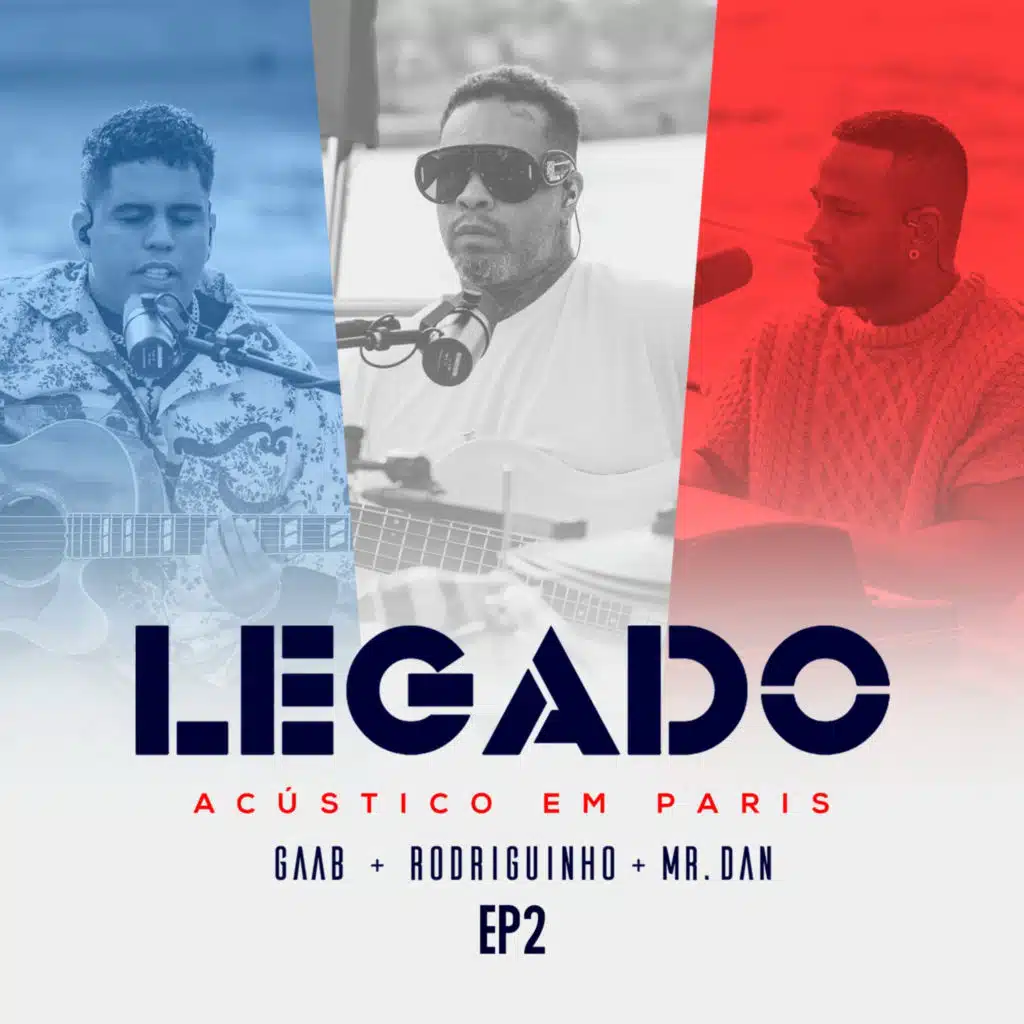 Rodriguinho, Gaab & Mr. Dan