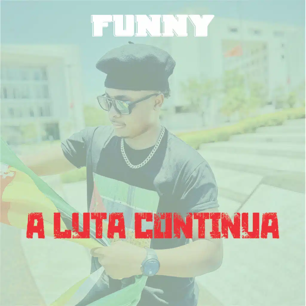 A Luta Continua