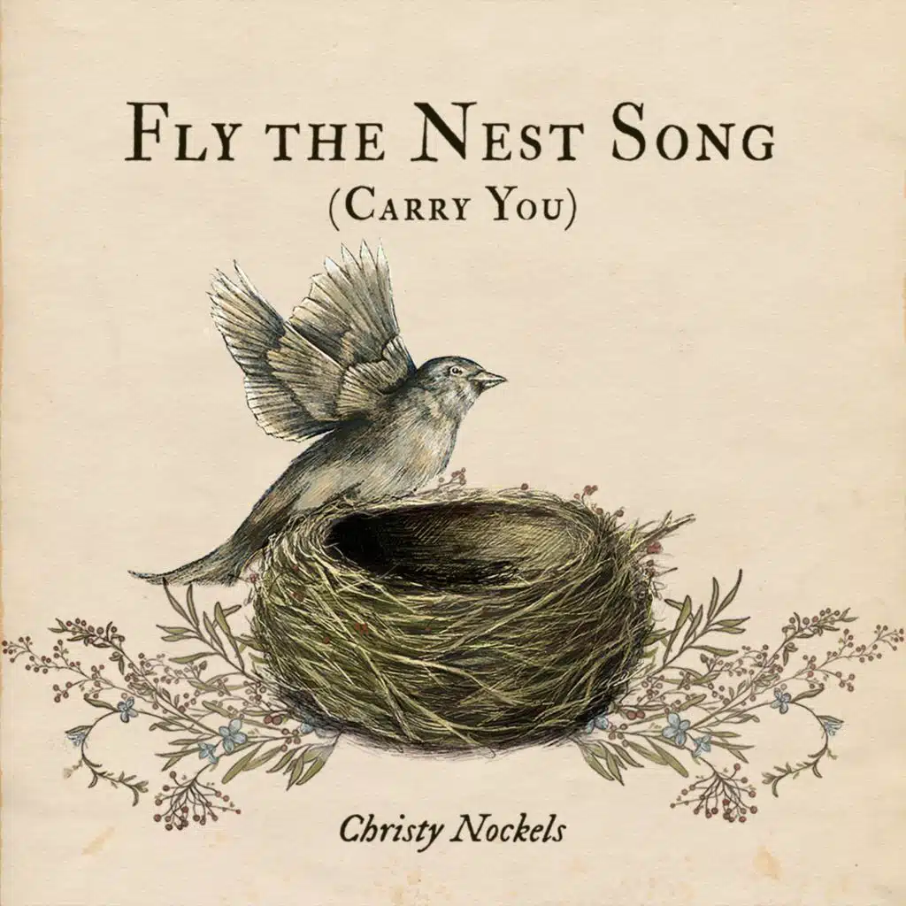 Fly the Nest Song (Carry You)
